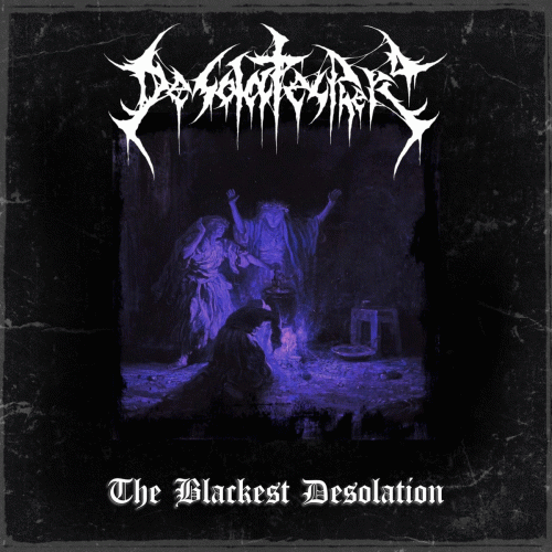 The Blackest Desolation